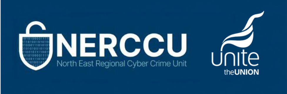 North East Regional Cyber Crime Unit and Unite the Union